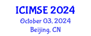 International Conference on Industrial and Manufacturing Systems Engineering (ICIMSE) October 03, 2024 - Beijing, China