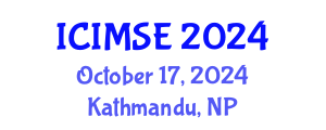 International Conference on Industrial and Manufacturing Systems Engineering (ICIMSE) October 17, 2024 - Kathmandu, Nepal