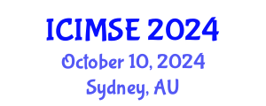 International Conference on Industrial and Manufacturing Systems Engineering (ICIMSE) October 10, 2024 - Sydney, Australia