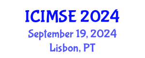 International Conference on Industrial and Manufacturing Systems Engineering (ICIMSE) September 19, 2024 - Lisbon, Portugal