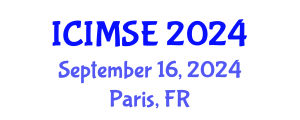 International Conference on Industrial and Manufacturing Systems Engineering (ICIMSE) September 16, 2024 - Paris, France