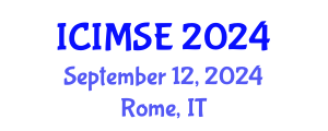 International Conference on Industrial and Manufacturing Systems Engineering (ICIMSE) September 12, 2024 - Rome, Italy