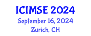 International Conference on Industrial and Manufacturing Systems Engineering (ICIMSE) September 16, 2024 - Zurich, Switzerland