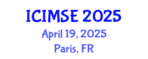 International Conference on Industrial and Manufacturing Systems Engineering (ICIMSE) April 19, 2025 - Paris, France