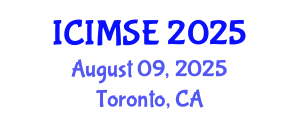 International Conference on Industrial and Manufacturing Systems Engineering (ICIMSE) August 09, 2025 - Toronto, Canada