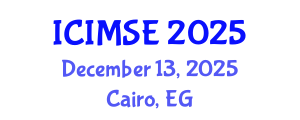 International Conference on Industrial and Manufacturing Systems Engineering (ICIMSE) December 13, 2025 - Cairo, Egypt