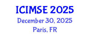 International Conference on Industrial and Manufacturing Systems Engineering (ICIMSE) December 30, 2025 - Paris, France