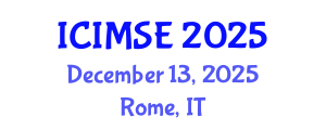 International Conference on Industrial and Manufacturing Systems Engineering (ICIMSE) December 13, 2025 - Rome, Italy
