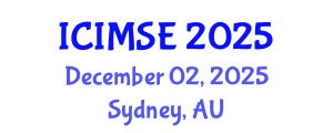 International Conference on Industrial and Manufacturing Systems Engineering (ICIMSE) December 02, 2025 - Sydney, Australia