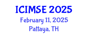 International Conference on Industrial and Manufacturing Systems Engineering (ICIMSE) February 11, 2025 - Pattaya, Thailand