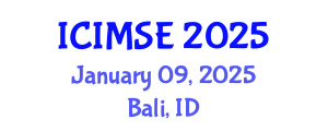 International Conference on Industrial and Manufacturing Systems Engineering (ICIMSE) January 09, 2025 - Bali, Indonesia