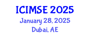 International Conference on Industrial and Manufacturing Systems Engineering (ICIMSE) January 28, 2025 - Dubai, United Arab Emirates