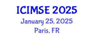 International Conference on Industrial and Manufacturing Systems Engineering (ICIMSE) January 25, 2025 - Paris, France