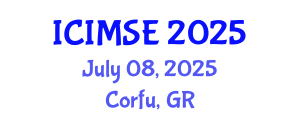 International Conference on Industrial and Manufacturing Systems Engineering (ICIMSE) July 08, 2025 - Corfu, Greece