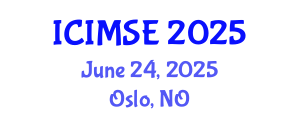 International Conference on Industrial and Manufacturing Systems Engineering (ICIMSE) June 24, 2025 - Oslo, Norway