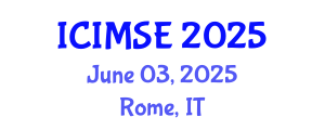 International Conference on Industrial and Manufacturing Systems Engineering (ICIMSE) June 03, 2025 - Rome, Italy
