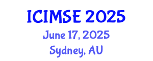 International Conference on Industrial and Manufacturing Systems Engineering (ICIMSE) June 17, 2025 - Sydney, Australia