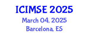 International Conference on Industrial and Manufacturing Systems Engineering (ICIMSE) March 04, 2025 - Barcelona, Spain