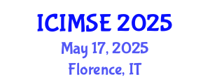 International Conference on Industrial and Manufacturing Systems Engineering (ICIMSE) May 17, 2025 - Florence, Italy