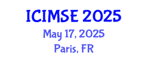 International Conference on Industrial and Manufacturing Systems Engineering (ICIMSE) May 17, 2025 - Paris, France