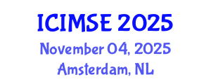 International Conference on Industrial and Manufacturing Systems Engineering (ICIMSE) November 04, 2025 - Amsterdam, Netherlands