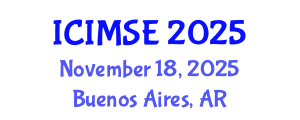 International Conference on Industrial and Manufacturing Systems Engineering (ICIMSE) November 18, 2025 - Buenos Aires, Argentina