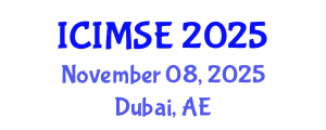 International Conference on Industrial and Manufacturing Systems Engineering (ICIMSE) November 08, 2025 - Dubai, United Arab Emirates