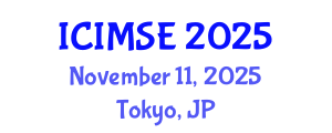 International Conference on Industrial and Manufacturing Systems Engineering (ICIMSE) November 11, 2025 - Tokyo, Japan