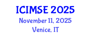 International Conference on Industrial and Manufacturing Systems Engineering (ICIMSE) November 11, 2025 - Venice, Italy