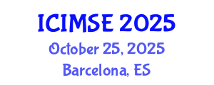 International Conference on Industrial and Manufacturing Systems Engineering (ICIMSE) October 25, 2025 - Barcelona, Spain