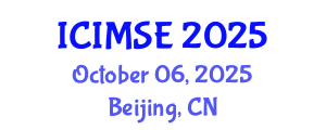 International Conference on Industrial and Manufacturing Systems Engineering (ICIMSE) October 06, 2025 - Beijing, China