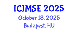 International Conference on Industrial and Manufacturing Systems Engineering (ICIMSE) October 18, 2025 - Budapest, Hungary