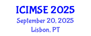 International Conference on Industrial and Manufacturing Systems Engineering (ICIMSE) September 20, 2025 - Lisbon, Portugal