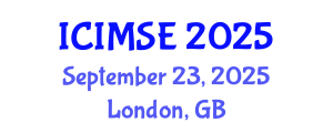 International Conference on Industrial and Manufacturing Systems Engineering (ICIMSE) September 23, 2025 - London, United Kingdom