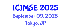 International Conference on Industrial and Manufacturing Systems Engineering (ICIMSE) September 09, 2025 - Tokyo, Japan
