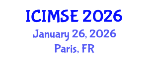 International Conference on Industrial and Manufacturing Systems Engineering (ICIMSE) January 26, 2026 - Paris, France International Conference on Industrial and Manufacturing Systems Engineering (ICIMSE) January 26, 2026 - Paris, France