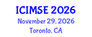 International Conference on Industrial and Manufacturing Systems Engineering (ICIMSE) November 29, 2026 - Toronto, Canada