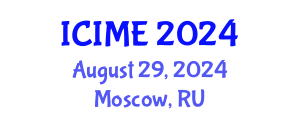 International Conference on Industrial and Mechanical Engineering (ICIME) August 29, 2024 - Moscow, Russia