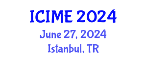 International Conference on Industrial and Mechanical Engineering (ICIME) June 27, 2024 - Istanbul, Turkey