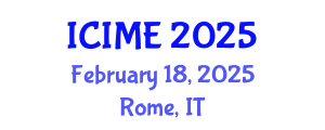 International Conference on Industrial and Mechanical Engineering (ICIME) February 18, 2025 - Rome, Italy