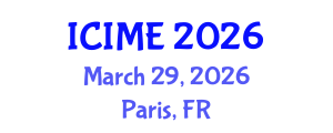 International Conference on Industrial and Mechanical Engineering (ICIME) March 29, 2026 - Paris, France