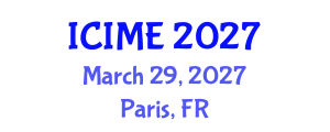 International Conference on Industrial and Mechanical Engineering (ICIME) March 29, 2027 - Paris, France