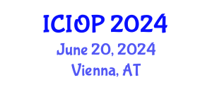 International Conference on Industrial and Organizational Psychology (ICIOP) June 20, 2024 - Vienna, Austria