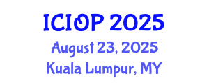 International Conference on Industrial and Organizational Psychology (ICIOP) August 23, 2025 - Kuala Lumpur, Malaysia