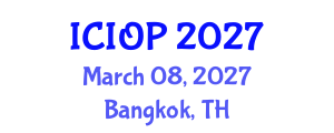 International Conference on Industrial and Organizational Psychology (ICIOP) March 08, 2027 - Bangkok, Thailand International Conference on Industrial and Organizational Psychology (ICIOP) March 08, 2027 - Bangkok, Thailand