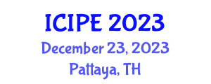 International Conference on Industrial and Production Engineering (ICIPE) December 23, 2023 - Pattaya, Thailand International Conference on Industrial and Production Engineering (ICIPE) December 23, 2023 - Pattaya, Thailand