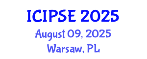 International Conference on Industrial and Production Systems Engineering (ICIPSE) August 09, 2025 - Warsaw, Poland