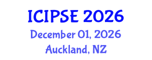 International Conference on Industrial and Production Systems Engineering (ICIPSE) December 01, 2026 - Auckland, New Zealand International Conference on Industrial and Production Systems Engineering (ICIPSE) December 01, 2026 - Auckland, New Zealand