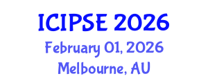 International Conference on Industrial and Production Systems Engineering (ICIPSE) February 01, 2026 - Melbourne, Australia