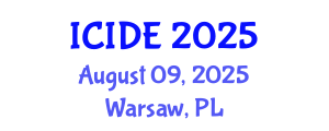 International Conference on Industrial Design Engineering (ICIDE) August 09, 2025 - Warsaw, Poland